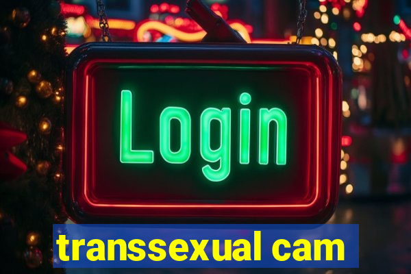 transsexual cam